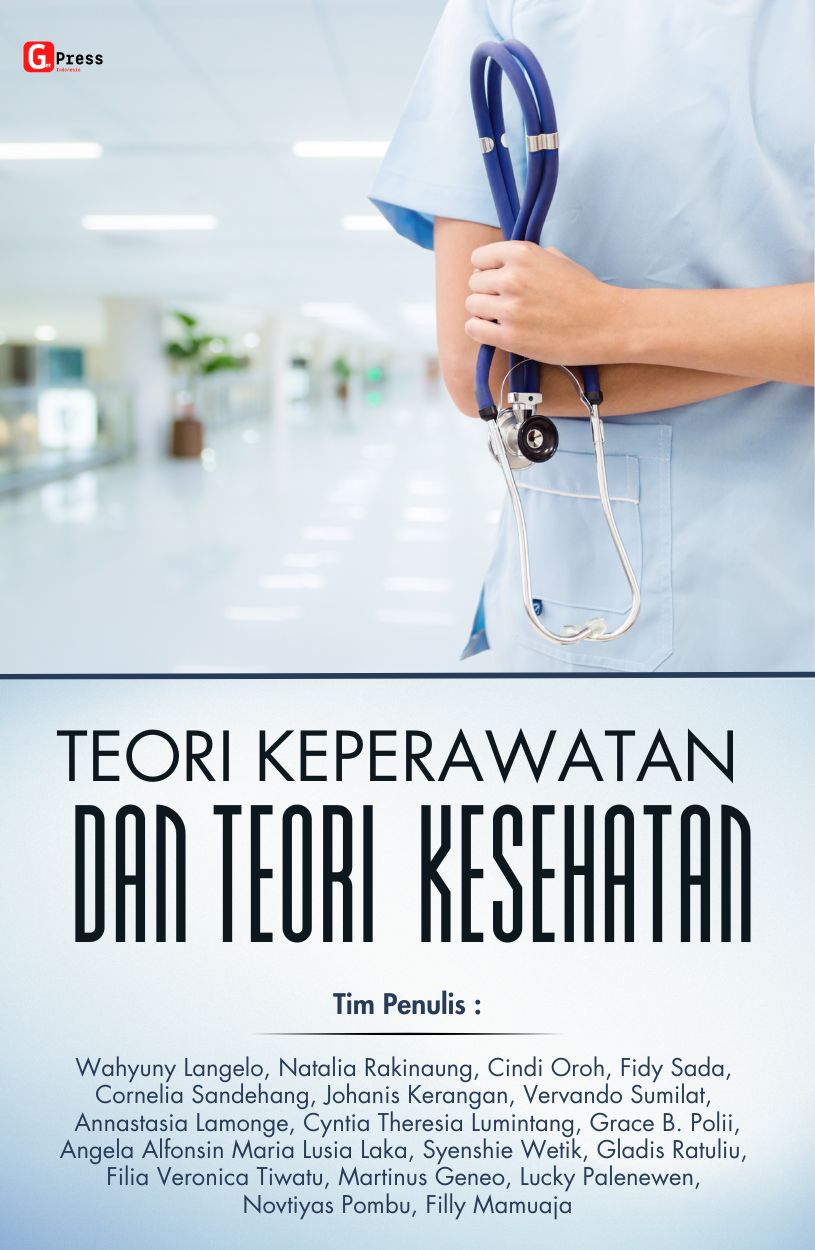 Teori Keperawatan Dan Teori Kesehatan